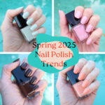 Spring 2025 nail polish trends spring 2025 nail polish trends