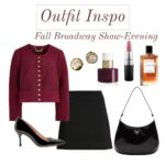 Evening Broadway Show outfit idea evening broadway show outfit ideas outfit inspiration